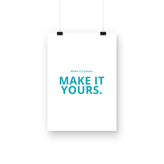 18x 24 Custom Poster